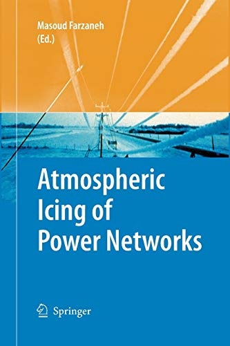 Atmospheric Icing of Power Networks