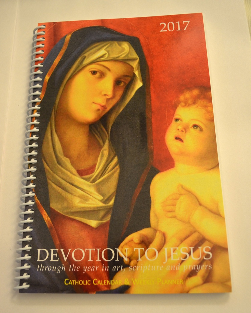 2017 Devotion to Jesus Through the Year in Art, Scripture, and Prayers: Catholic Calendar & Weekly Planner