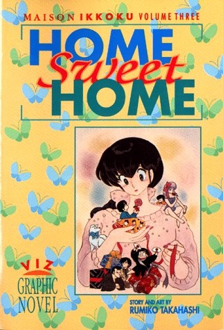 Maison Ikkoku, Vol. 3: Home Sweet Home