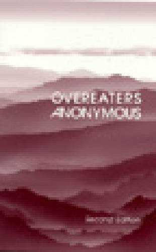 Overeaters Anonymous Second Edition