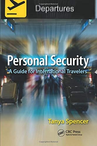 Personal Security: A Guide for International Travelers