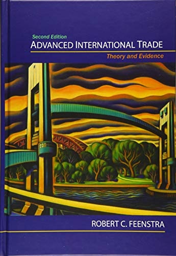Advanced International Trade: Theory and Evidence - Second Edition