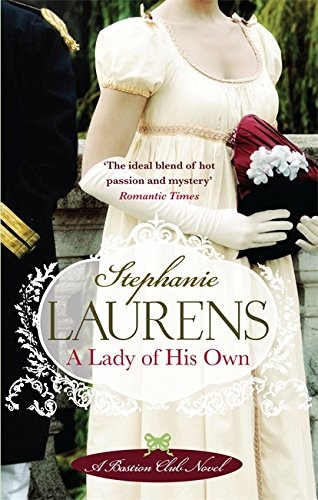 A Lady Of His Own: Number 3 in series (Bastion Club)