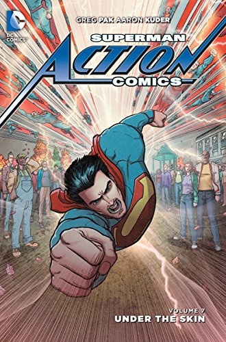 Superman: Action Comics Vol. 7: Under the Skin