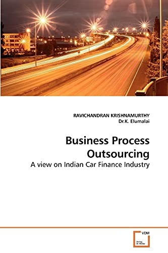 Business Process Outsourcing: A view on Indian Car Finance Industry