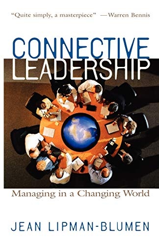 Connective Leadership: Managing in a Changing World