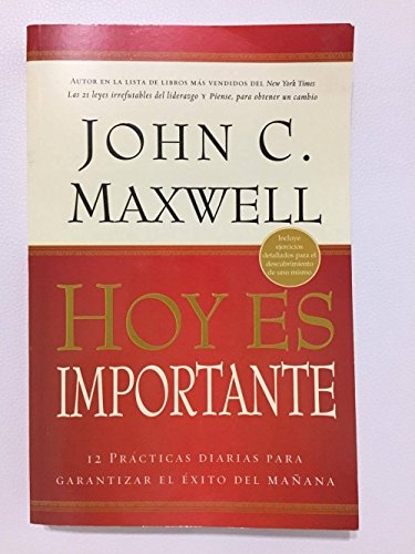 Hoy Es Importante/today Is Important (Spanish Edition)