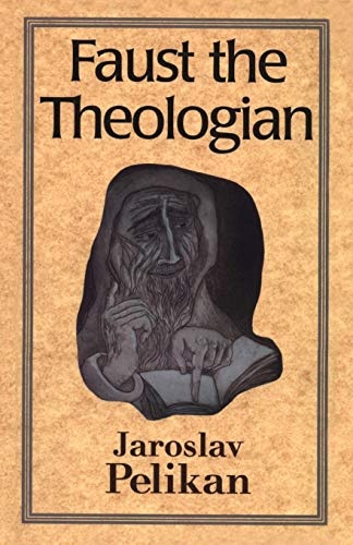 Faust the Theologian
