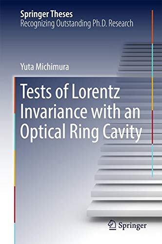 Tests of Lorentz Invariance with an Optical Ring Cavity (Springer Theses)