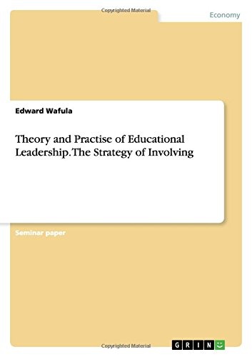 Theory and Practise of Educational Leadership. The Strategy of Involving