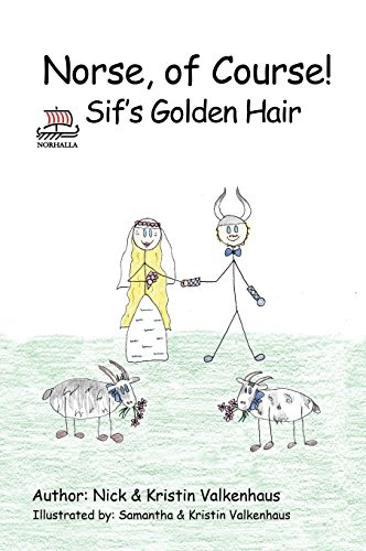 Norse, of Course!: Sif's Golden Hair