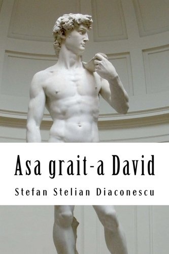 Asa grait-a David (Romanian Edition)