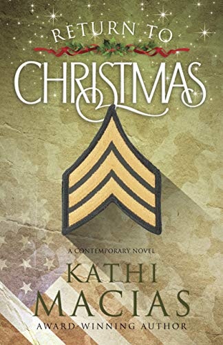 Return to Christmas: A Contemporary Novel