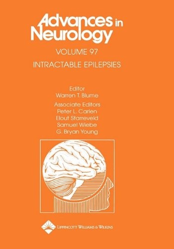 Intractable Epilepsies, Volume 97 (Advances in Neurology)