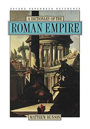 A Dictionary of the Roman Empire