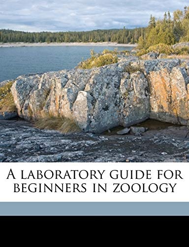 A laboratory guide for beginners in zoology