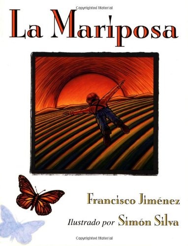 La Mariposa : Spanish Edition
