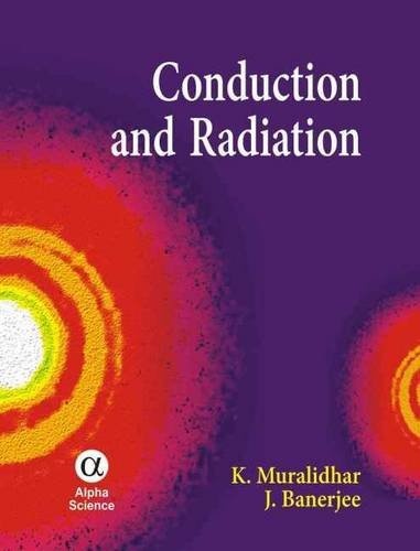 Conduction and Radiation