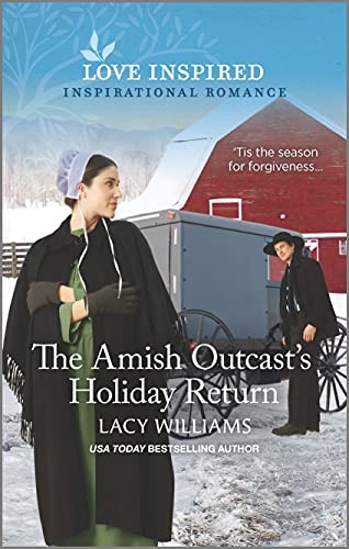 The Amish Outcast's Holiday Return: An Uplifting Inspirational Romance (Love Inspired)