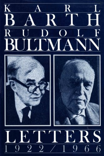 Karl Barth-Rudolf Bultmann Letters 1922-1966