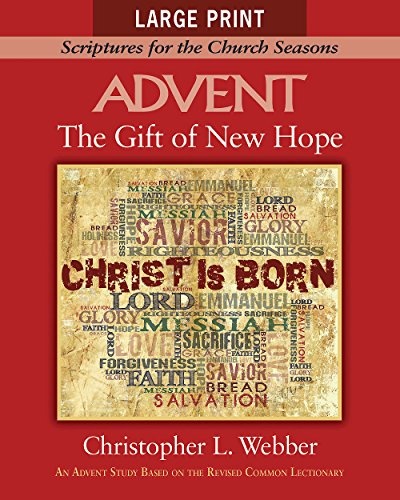 The Gift of New Hope [Large Print]: Scriptures for the Church Seasons