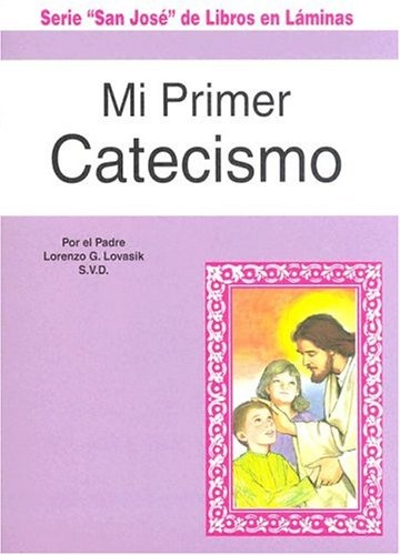 Mi Primer Catechismo (St. Joseph Children's Picture Books) (Spanish Edition)