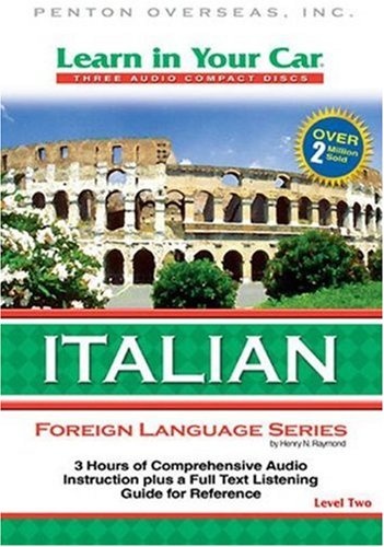 Learn in Your Car Italian, Level Two [With Guidebook] (Italian Edition)