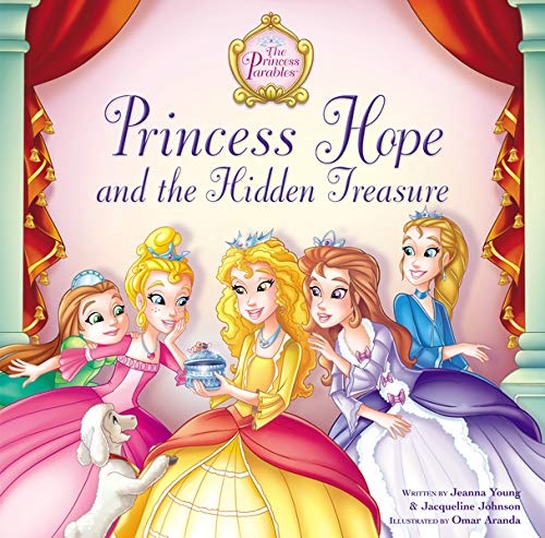 Princess Hope and the Hidden Treasure (The Princess Parables)