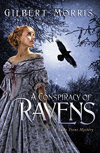 A Conspiracy of Ravens (Lady Trent Mystery Series #2)
