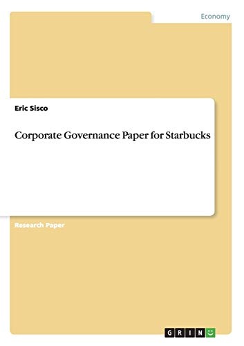 Corporate Governance Paper for Starbucks