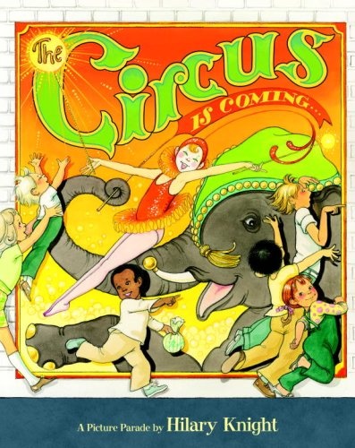 The Circus is Coming (A Golden Classic)