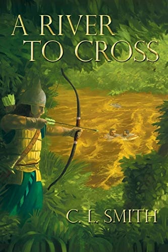 A River to Cross (Stones of Gilgal Book 2)