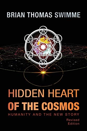 Hidden Heart of the Cosmos (Ecology and Justice)
