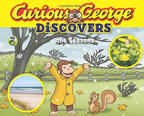 Curious George Discovers the Seasons (science storybook)