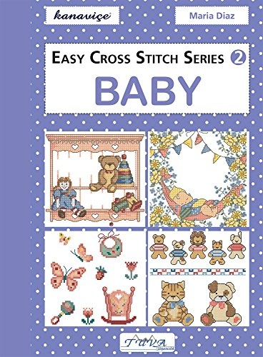 Easy Cross Stitch Series 2: Baby