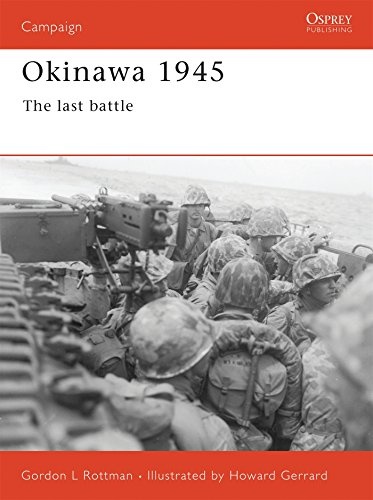 Okinawa 1945: The last battle (Campaign)
