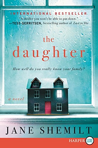 The Daughter: A Novel