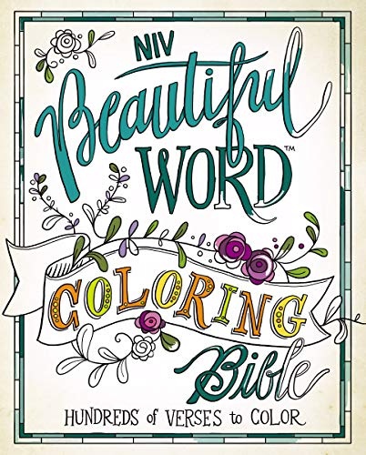NIV, Beautiful Word Coloring Bible, Hardcover: Hundreds of Verses to Color