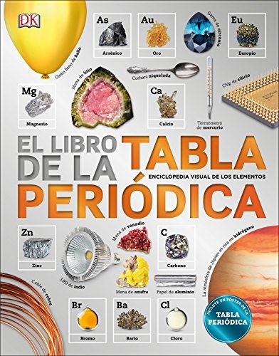 El Libro de la Tabla PeriÃ³dica (Spanish Edition)