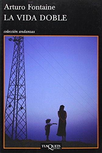 La vida doble (Volumen independiente) (Spanish Edition)