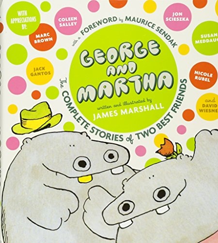 George and Martha: The Complete Stories of Two Best Friends Collector's Edition (George & Martha Early Reader (Library))