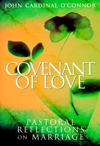 Covenant of Love: Pastoral Reflections on Marriage
