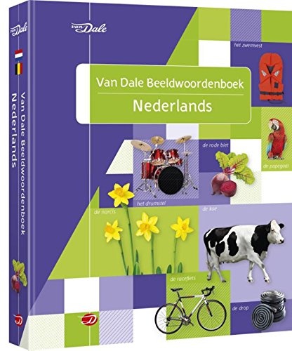 Van Dale beeldwoordenboek Nederlands (Van Dale beeldwoordenboeken) (Dutch Edition)