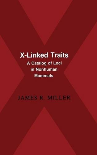X-Linked Traits: A Catalog of Loci in Non-human Mammals