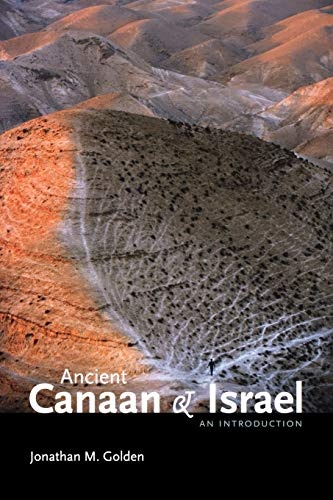 Ancient Canaan and Israel: An Introduction