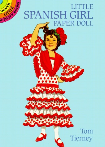 Little Spanish Girl Paper Doll (Dover Little Activity Books)