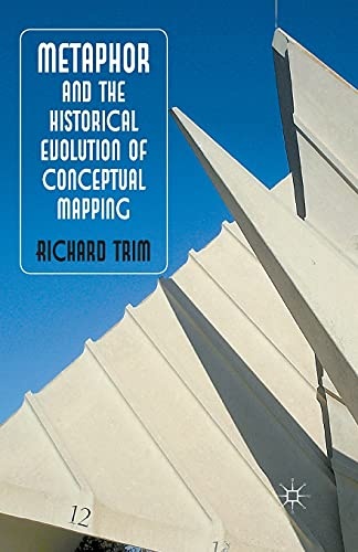 Metaphor and the Historical Evolution of Conceptual Mapping