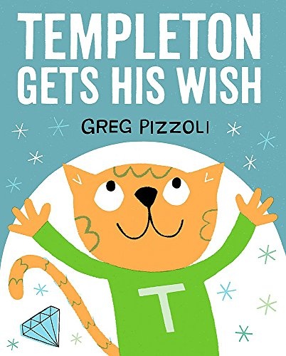 Templeton Gets His Wish