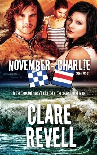 November-Charlie (Signal Me Series)