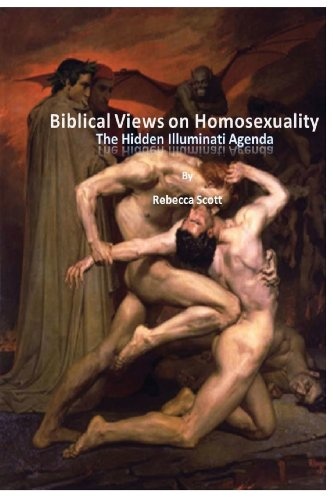 Biblical Views on Homosexuality: An Illuminati Agenda
